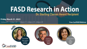 FASD Research in Action: Dr. Sterling Clarren Research Award Recipient