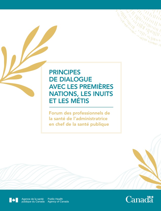 Cover page for Principes de dialogue avec les Premières Nations, les Inuits et les Métis