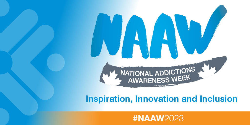 National Addictions Awareness Week: Inspiration, Innovation, and Inclusion