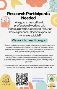 Exploring Competencies: Mental Health Responses to Suicidality in People with FASD Recruitment Poster