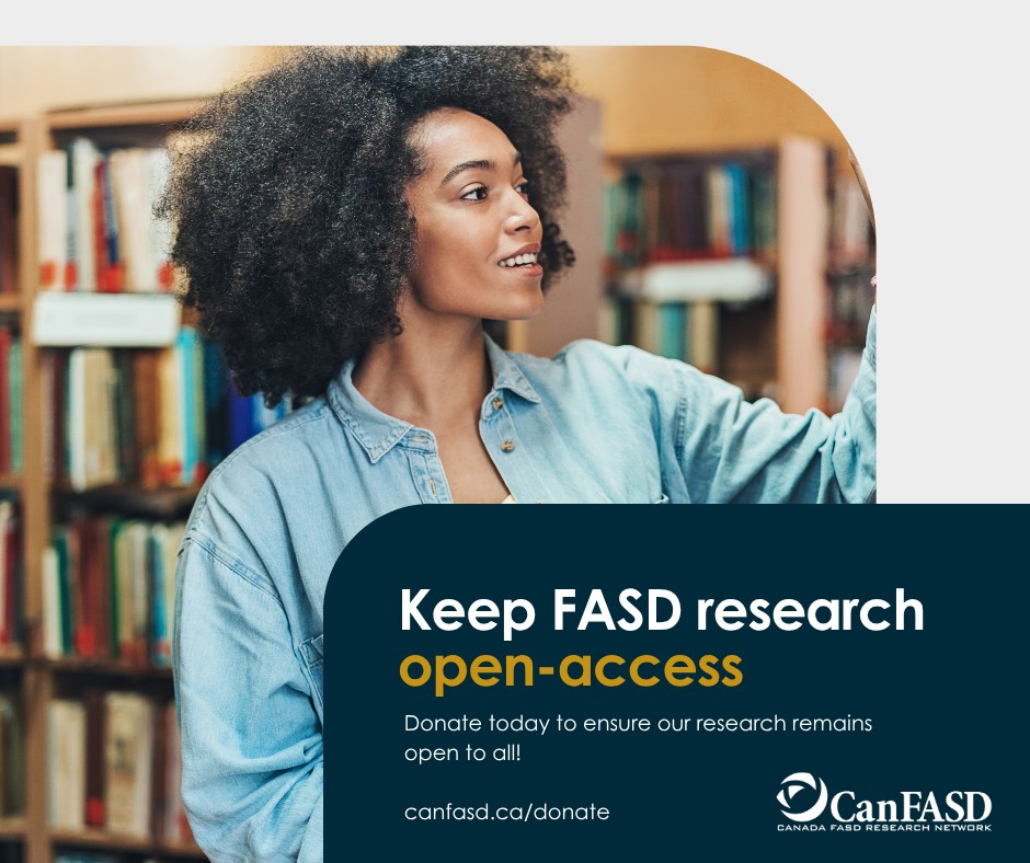 A young woman with curly hair wearing a denim shirt stands in a library, reaching for a book on a shelf. Overlay text reads: "Keep FASD research open-access. Donate today to ensure our research remains open to all! canfasd.ca/donate." The image also features the CanFASD (Canada FASD Research Network) logo.
